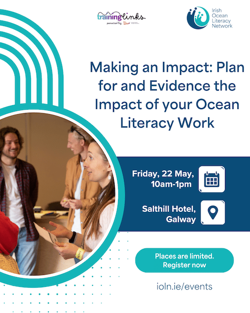 ‘Making an Impact’: Plan for and Evidence the Impact of your Ocean Literacy Work