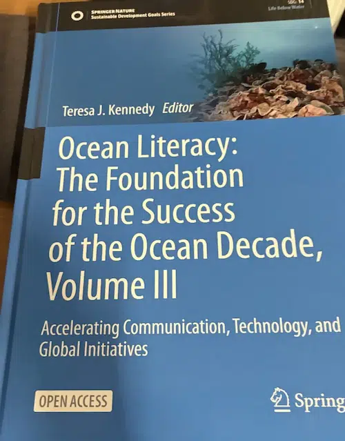 Ocean Literacy: The Foundation for the Success of the Ocean Decade, Volume III
